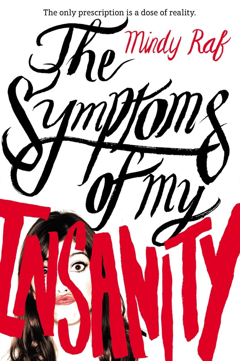 9780142422649 The Symptoms of My Insanity