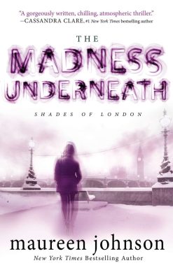 The Madness Underneath: Book 2