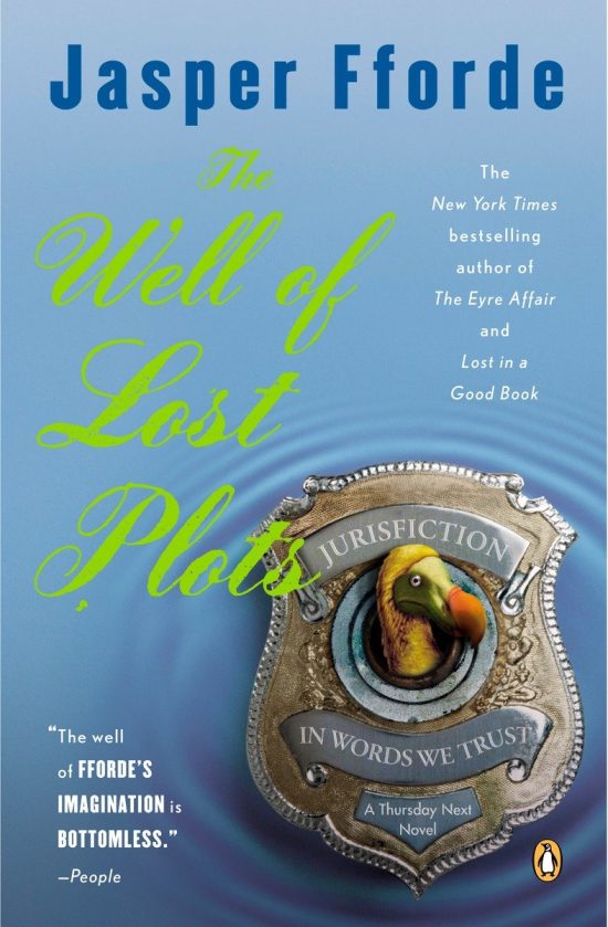 The Well of Lost Plots: A Thursday Next Novel
