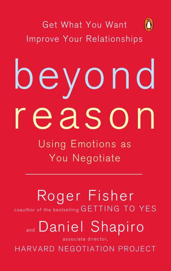 Using Emotions as You Negotiate: Beyond Reason