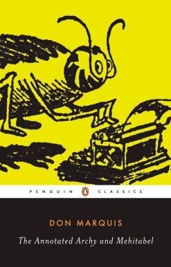 The Annotated Archy and Mehitabel