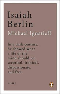 A Life: Isaiah Berlin