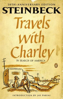 Travels with Charley in Search of America: (Penguin Classics Deluxe Edition)