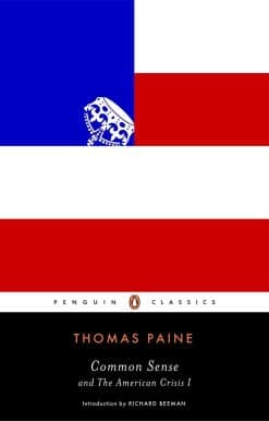 Common Sense: and The American Crisis I