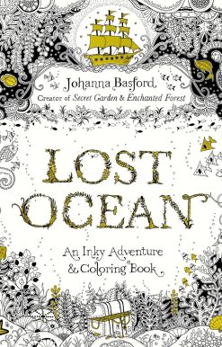 Lost Ocean: An Inky Adventure and Coloring Book for Adults