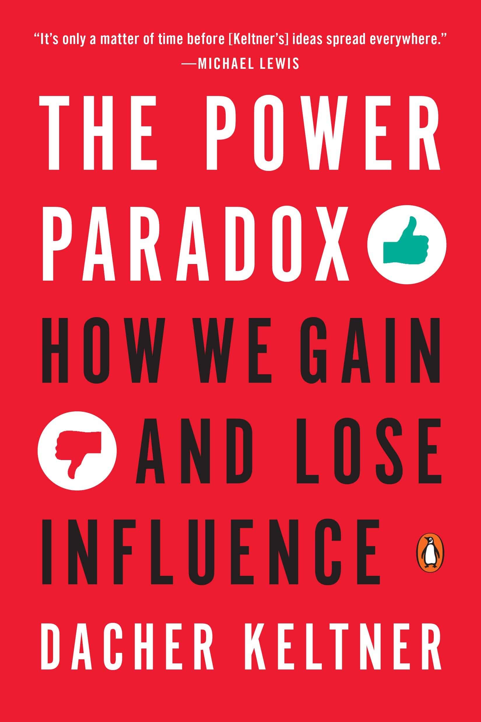 9780143110293 The Power Paradox: How We Gain and Lose Influence