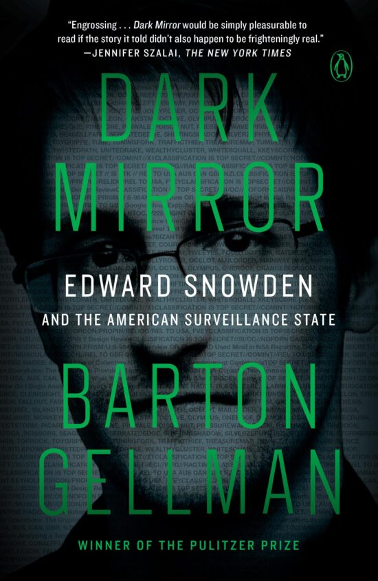 Edward Snowden and the American Surveillance State: Dark Mirror