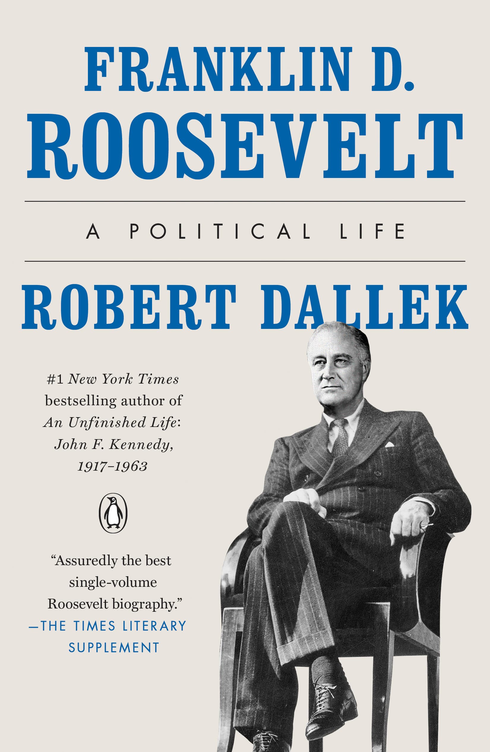 9780143111214 Franklin D. Roosevelt: A Political Life