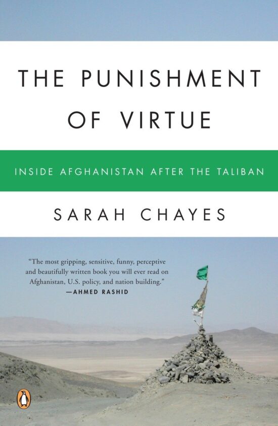 The Punishment of Virtue: Inside Afghanistan After the Taliban