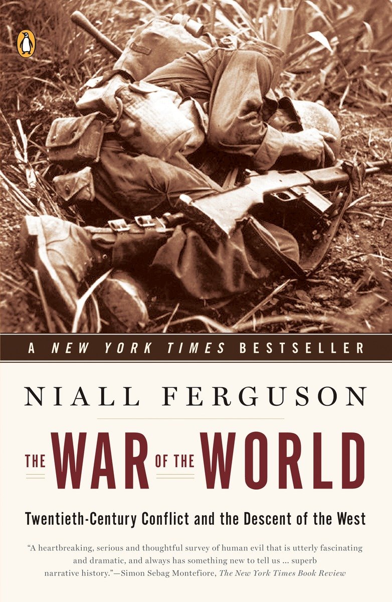9780143112396 Twentieth-Century Conflict and the Descent of the West: The War of the World