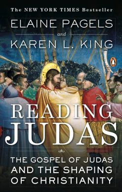 The Gospel of Judas and the Shaping of Christianity: Reading Judas