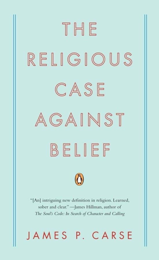 The Religious Case Against Belief