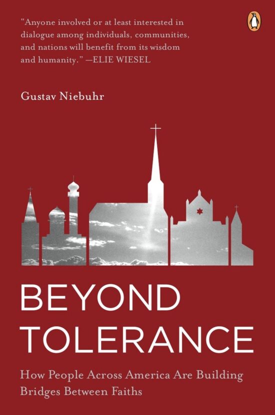 How People Across America Are Building Bridges Between Faiths: Beyond Tolerance