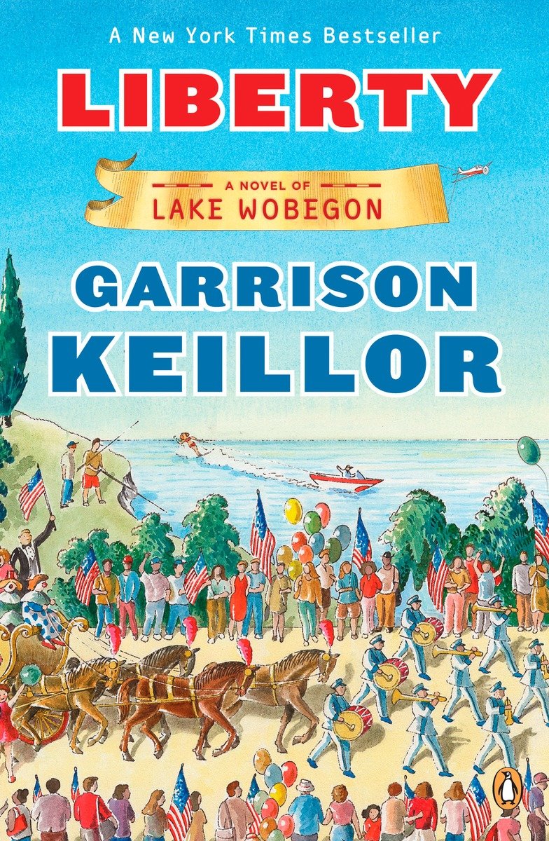9780143116110 Liberty: A Novel of Lake Wobegon