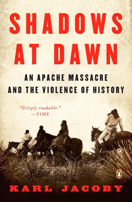 An Apache Massacre and the Violence of History: Shadows at Dawn