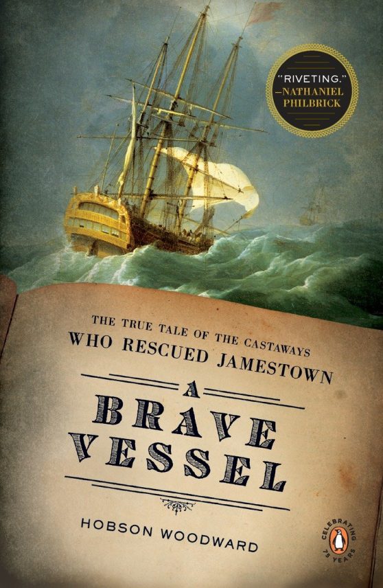 The True Tale of the Castaways Who Rescued Jamestown: A Brave Vessel