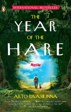 The Year of the Hare: A Novel