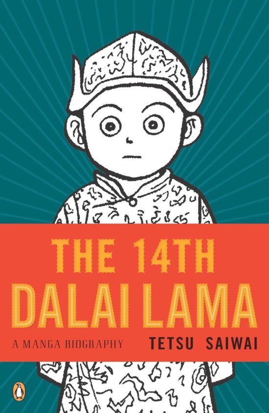 A Manga Biography: The 14th Dalai Lama