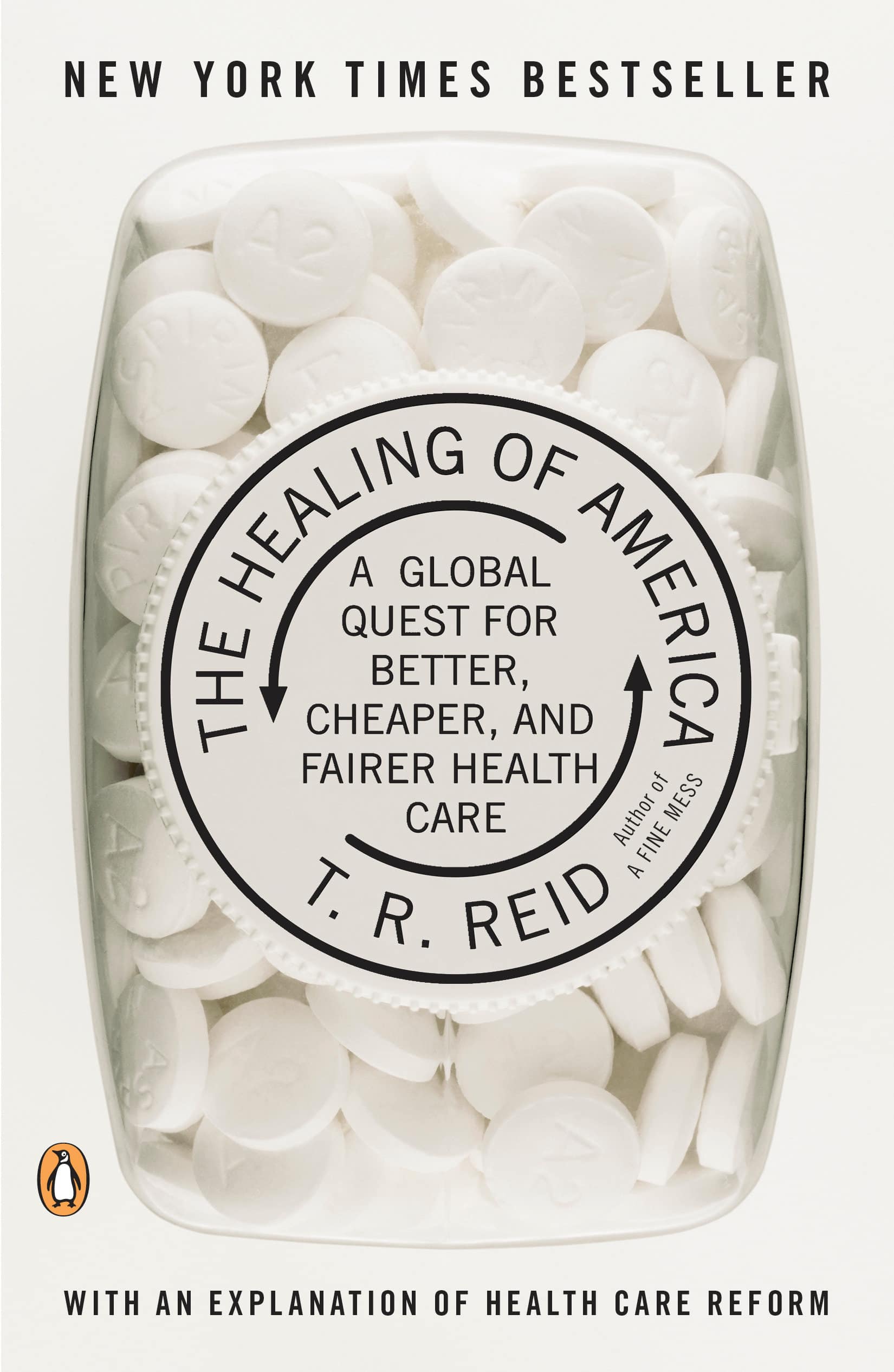 9780143118213 The Healing of America: A Global Quest for Better, Cheaper, and Fairer Health Care