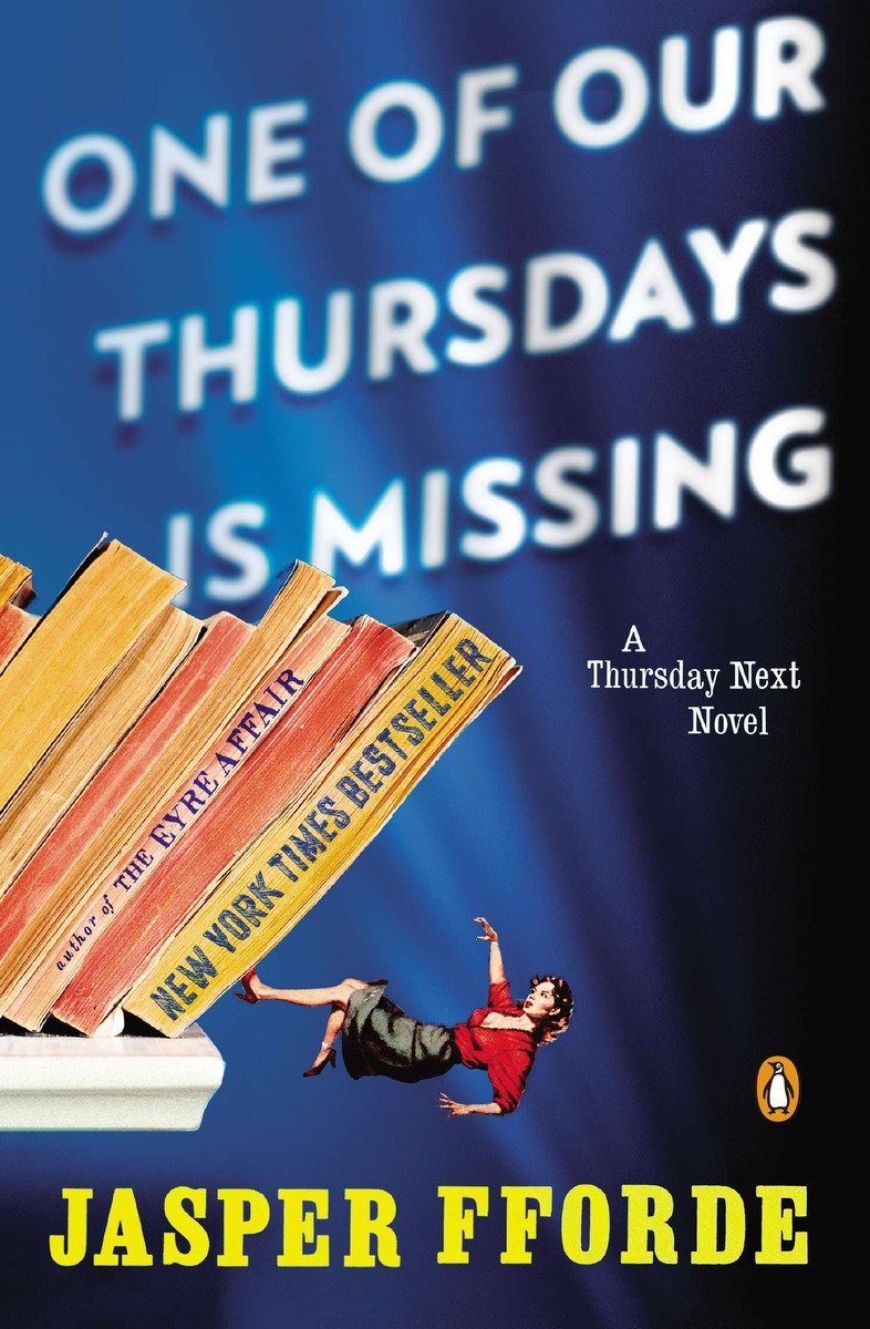 9780143120513 One of Our Thursdays Is Missing: A Thursday Next Novel