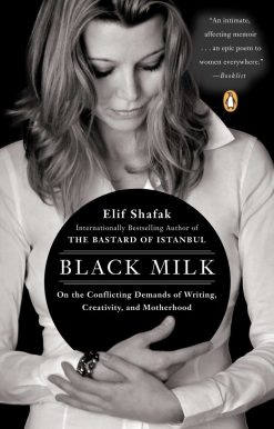 Black Milk: On the Conflicting Demands of Writing, Creativity, and Motherhood
