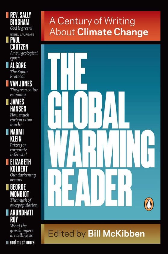 A Century of Writing About Climate Change: The Global Warming Reader
