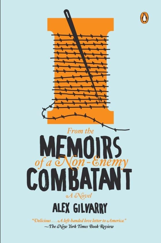 From the Memoirs of a Non-Enemy Combatant: A Novel