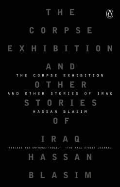 And Other Stories of Iraq: The Corpse Exhibition