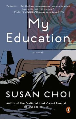 A Novel: My Education