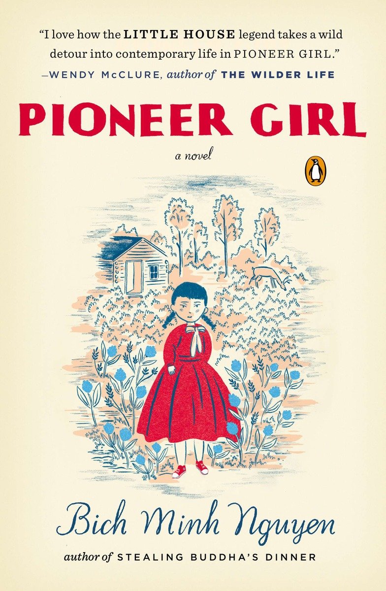 9780143126225 A Novel: Pioneer Girl