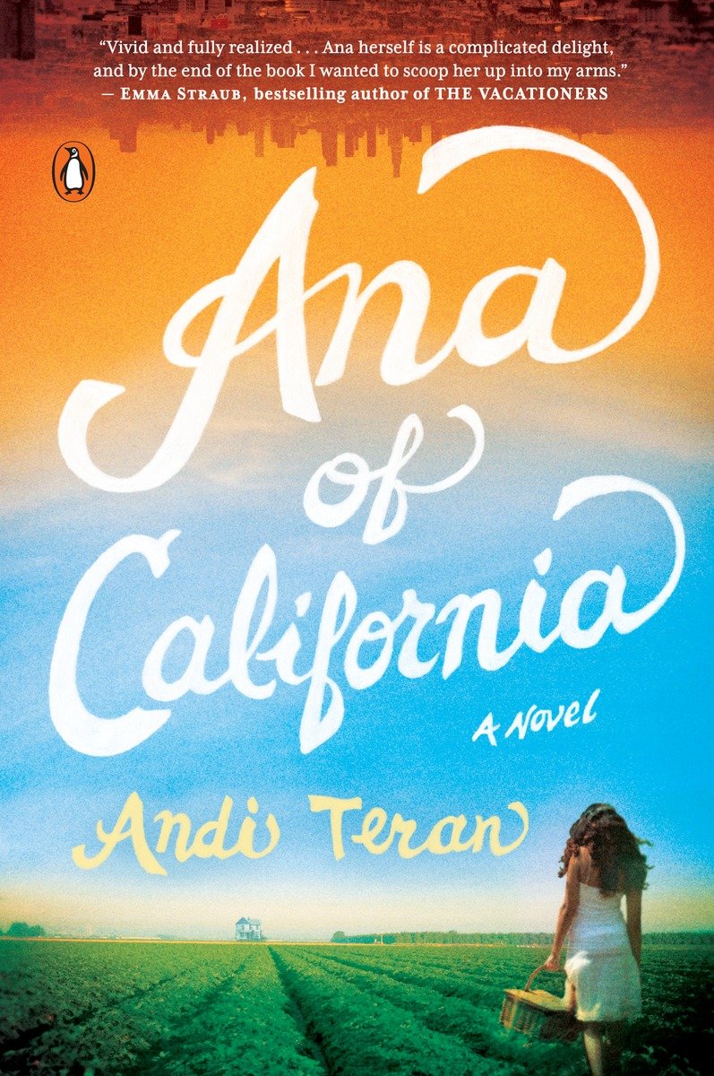 9780143126492 Ana of California: A Novel