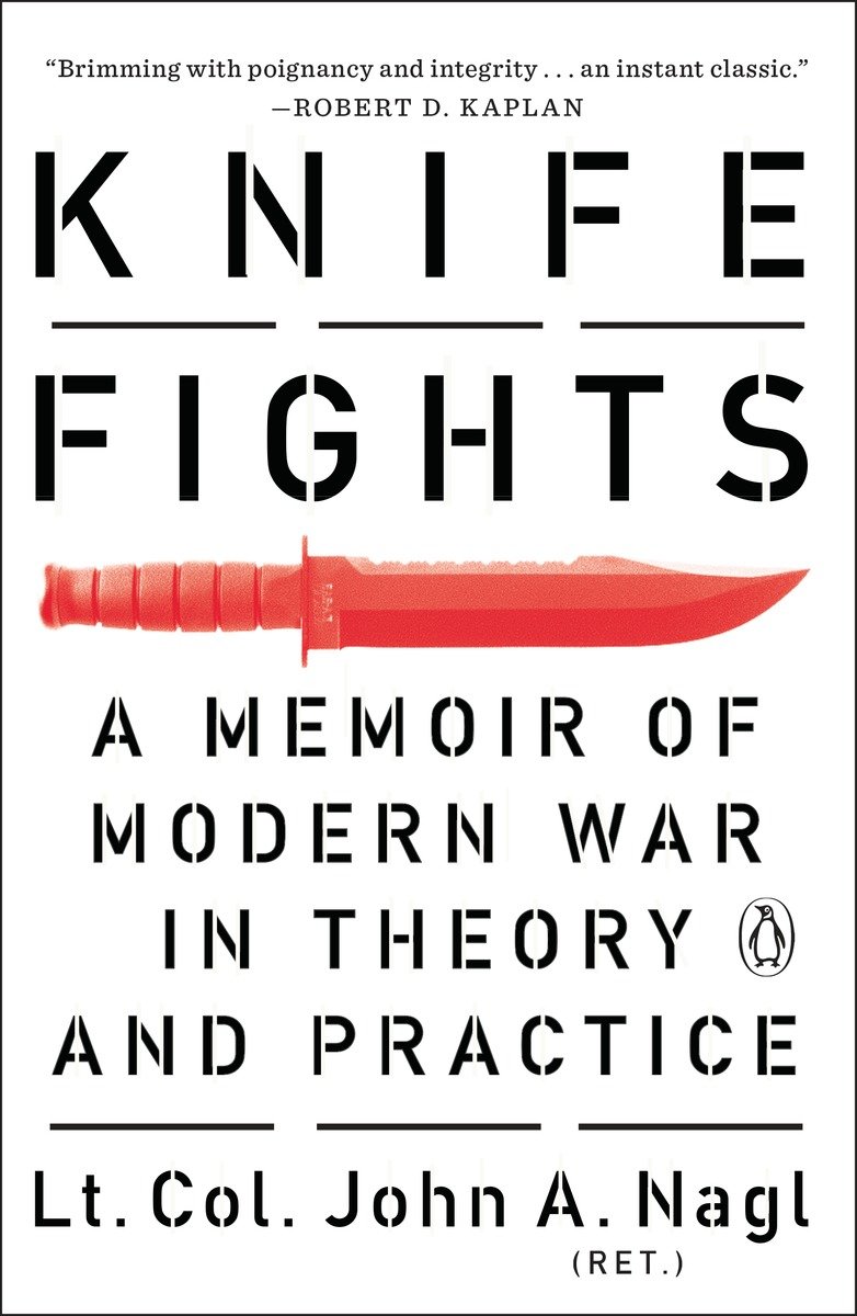 9780143127765 Knife Fights: A Memoir of Modern War in Theory and Practice