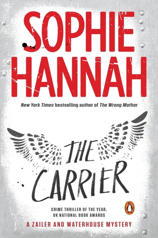 The Carrier: A Zailer and Waterhouse Mystery