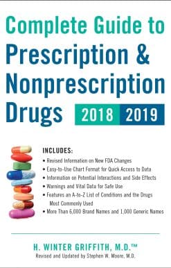 Complete Guide to Prescription & Nonprescription Drugs 2018-2019