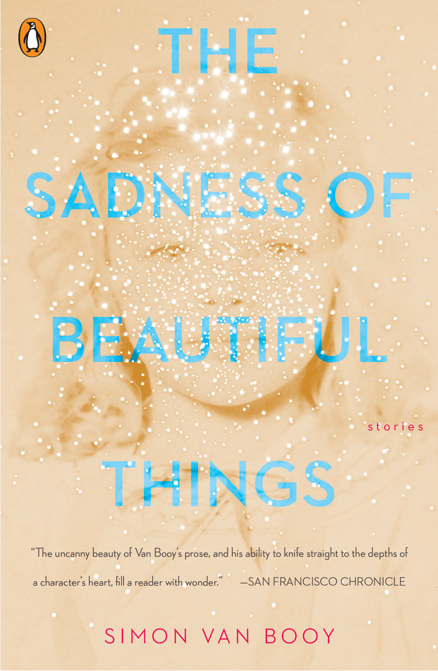 9780143133049 The Sadness of Beautiful Things: Stories