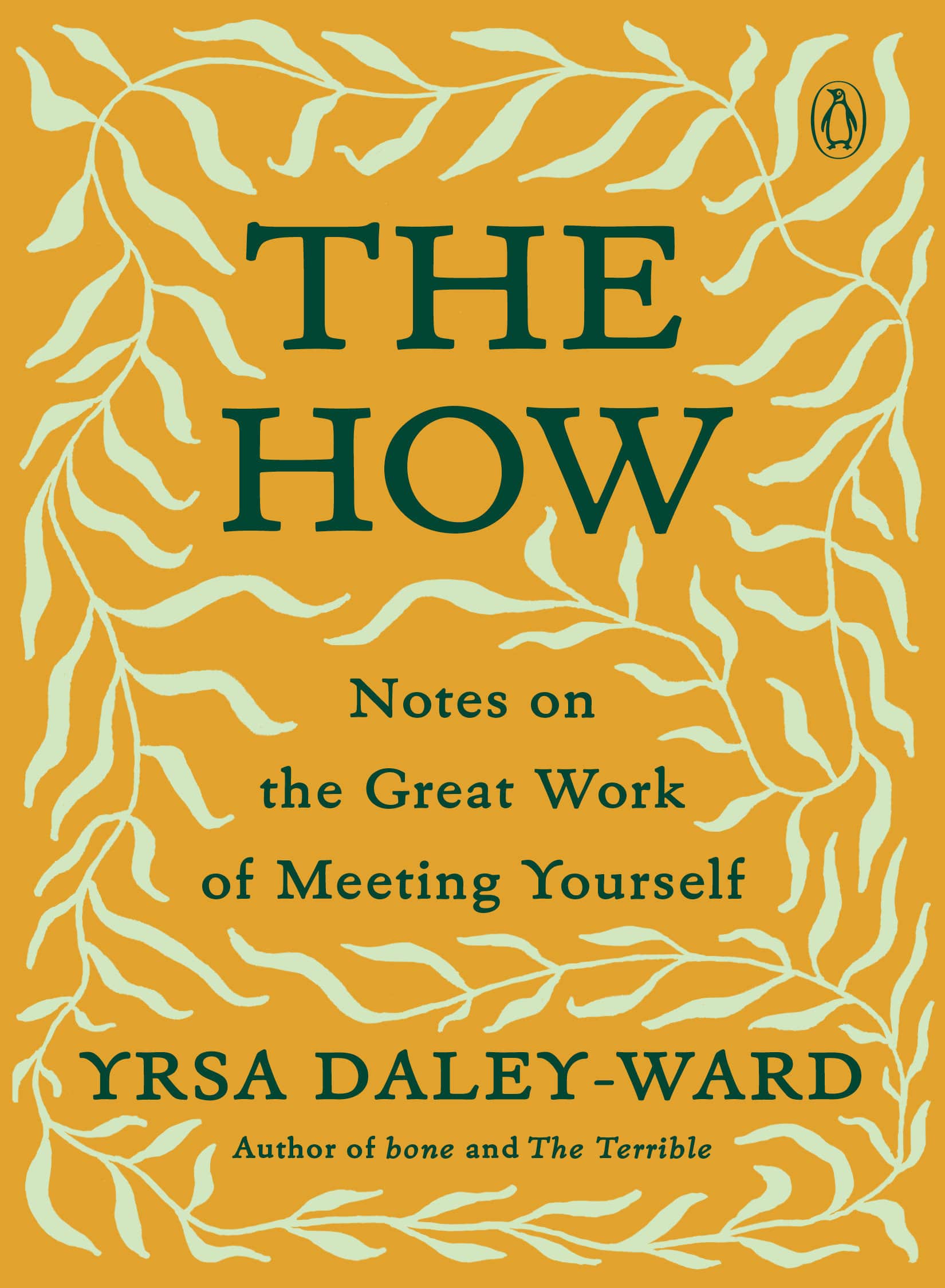 9780143135609 The How: Notes on the Great Work of Meeting Yourself