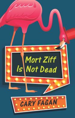 Mort Ziff Is Not Dead