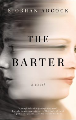 The Barter: A Novel