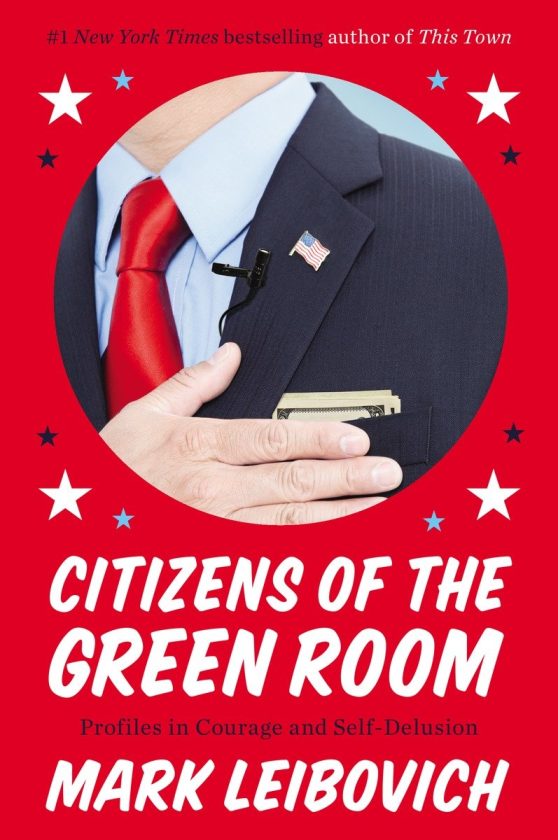 Profiles in Courage and Self-Delusion: Citizens of the Green Room
