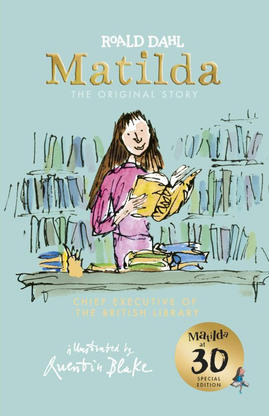 Matilda at 30: Chief Executive of the British Library: The Original Story
