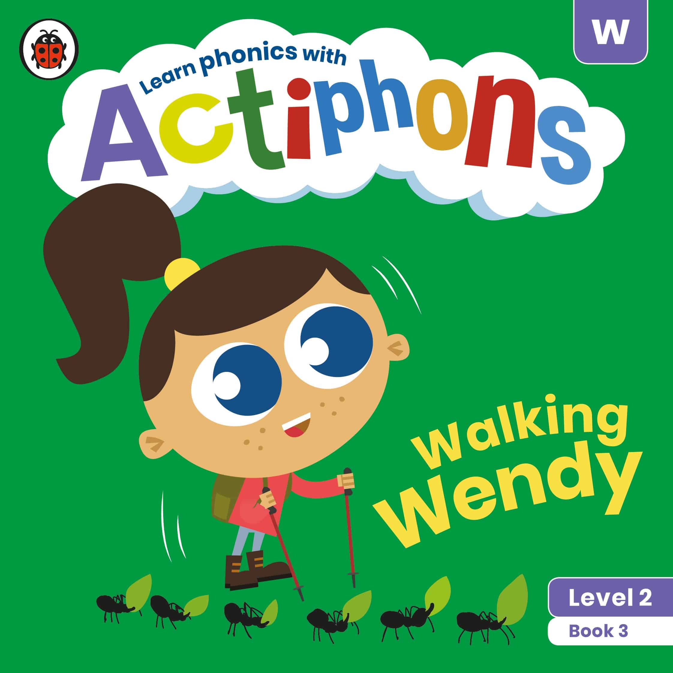Actiphons Level 2 Book 3 Walking Wendy: Learn phonics and get active with Actiphons! 1 Actiphons Level 2 Book 3 Walking Wendy: Learn phonics and get active with Actiphons!