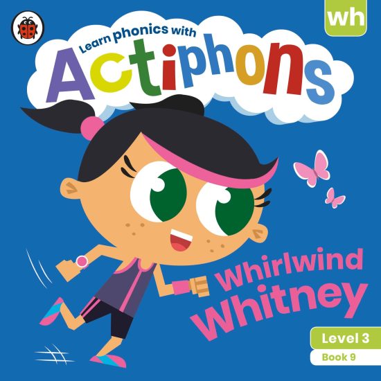 Learn phonics and get active with Actiphons!: Actiphons Level 3 Book 9 Whirlwind Whitney