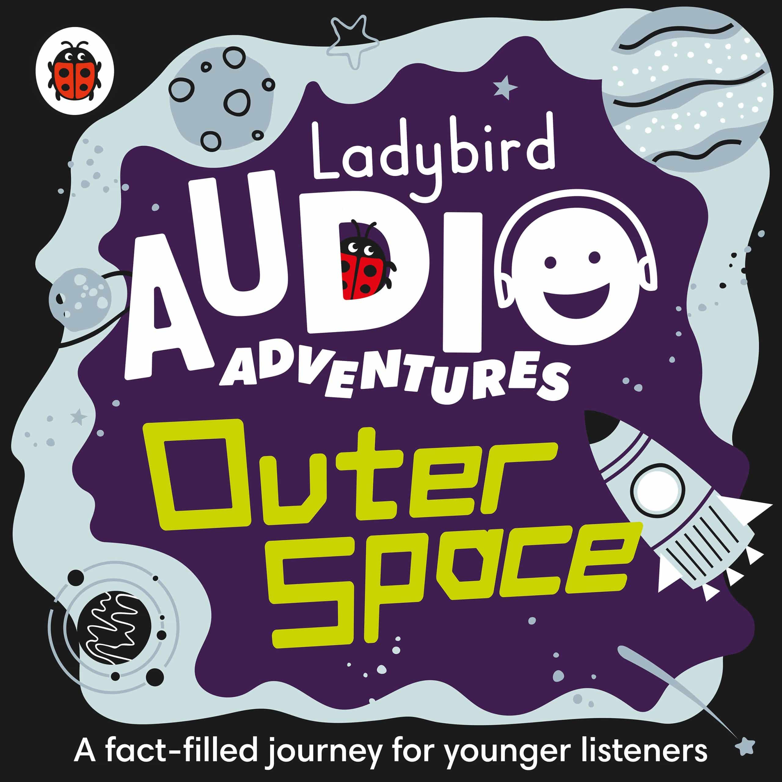 9780241394786 Ladybird Listens - Space: Ladybird Audio Adventures