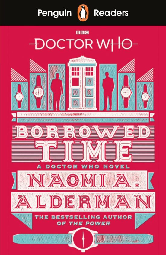 Penguin Readers Level 5: Doctor Who: Borrowed Time