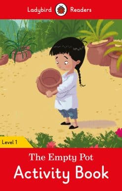 The Empty Pot Activity Book - Ladybird Readers Level 1