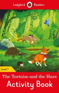 The Tortoise and the Hare Activity Book - Ladybird Readers Level 1