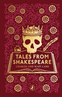 Tales from Shakespeare: Puffin Clothbound Classics