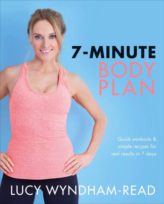 Quick workouts & simple recipes for real results in 7 days: 7-Minute Body Plan