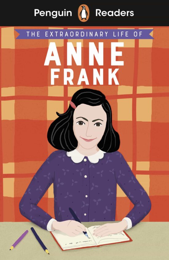 Penguin Readers Level 2: The Extraordinary Life of Anne Frank (ELT Graded Reader )