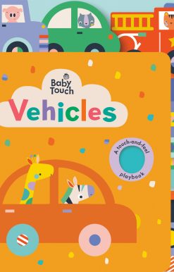 Vehicles: A Touch-and-Feel Playbook